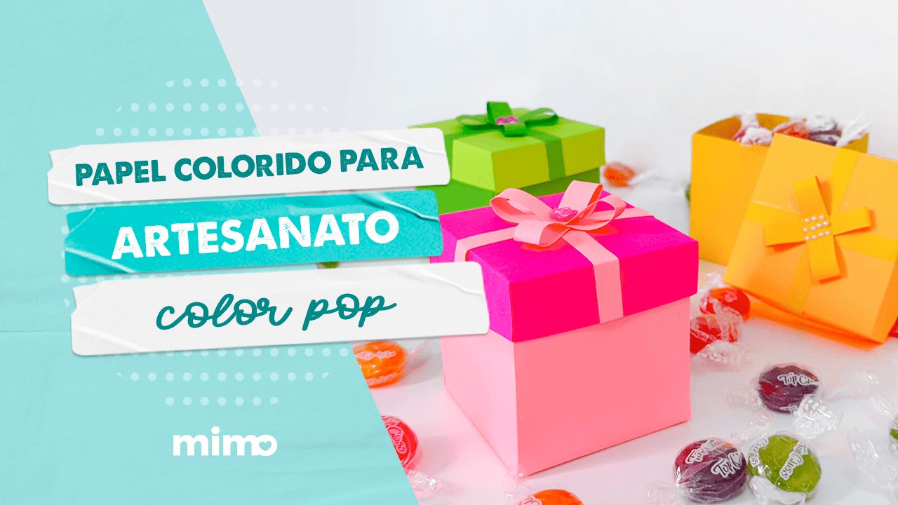 Qual é o Papel para Artesanato? Color Pop Mimo